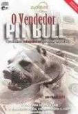 O Vendedor Pitbull - Audiobook