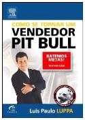 O Vendedor Pitbull