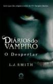 Diarios do Vampiro - O Despertar