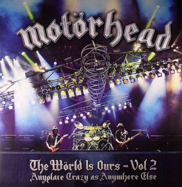 Motörhead - The World is Ours Vol 2