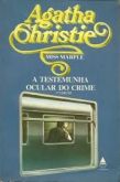 A Testemunha Ocular do Crime - Agatha Christie