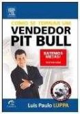 O Vendedor Pitbull