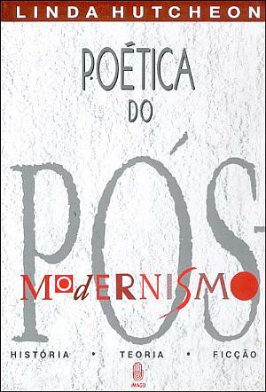 Poética do Pós-Modernismo